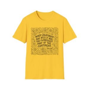 when california was wild | bright colors softstyle t shirt
