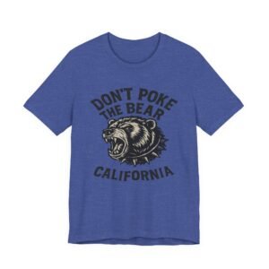 don’t poke the bear california t‑shirt — vintage roaring bear graphic tee in heather colors