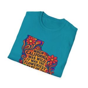 when california was at it's wildest.... california wildflower state outline t shirt | retro floral john muir quote tee