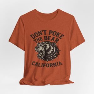 don’t poke the bear california t‑shirt — vintage roaring bear graphic tee in heather colors