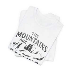 the mountains are calling t shirt — rustic adventure graphic tee