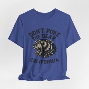 don’t poke the bear california t‑shirt — vintage roaring bear graphic tee in heather colors