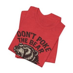 don’t poke the bear california t‑shirt — vintage roaring bear graphic tee in heather colors