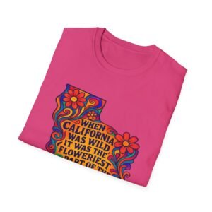 when california was at it's wildest.... california wildflower state outline t shirt | retro floral john muir quote tee