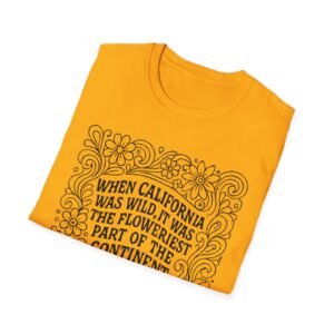 when california was wild | bright colors softstyle t shirt