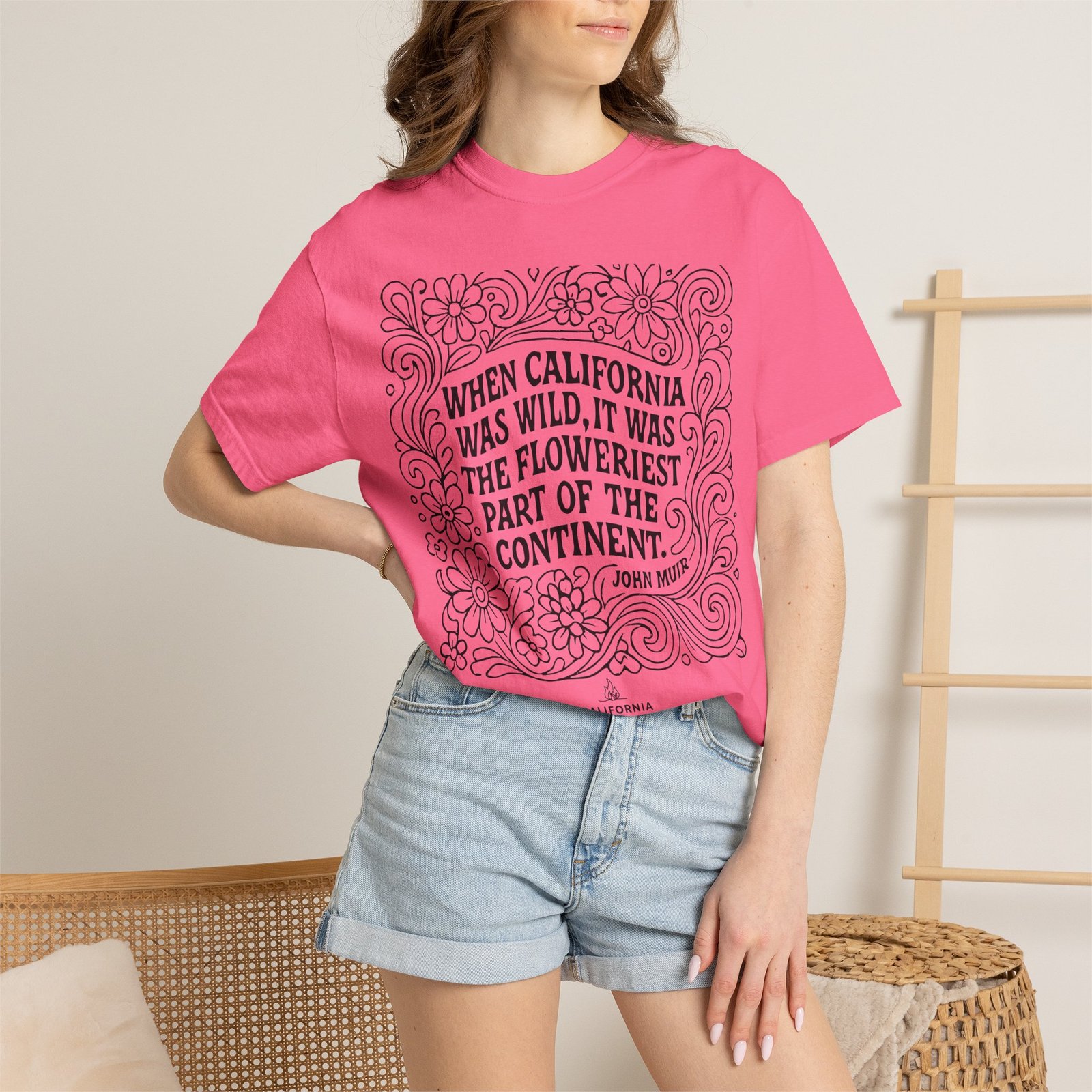 When California Was Wild Graphic Tee - John Muir Quote on Comfort Colors 1717 T-Shirt - Image 56