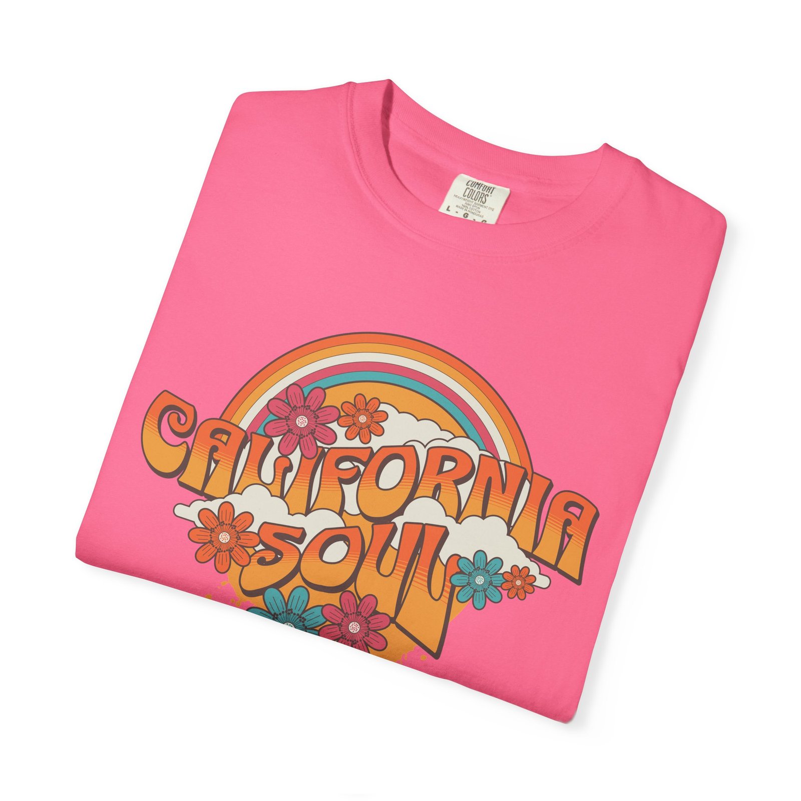 California Soul T-Shirt - Retro Rainbow Floral Graphic on Comfort Colors 1717 Tee - Image 55